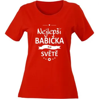 Dámské tričko TUKAN AGENCY Dámské tričko Nejlepší babička na světě Barva: Červená, Velikost: XXL
