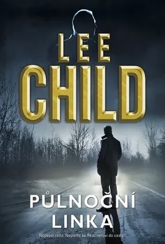 Půlnoční linka - Lee Child