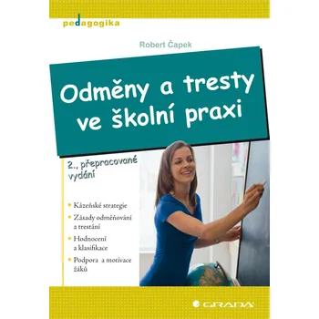 Odměny a tresty ve školní praxi - Robert Čapek (E-Kniha)