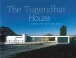 The Tugendhat house: A Space for Art…