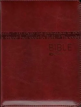 Bible: Český ekumenický překlad včetně deuterokanonických knih