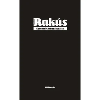 Kniha Excentrická univerzita - Stanislav Rakús (E-Kniha)