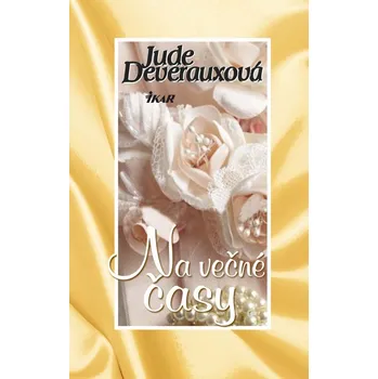 Kniha Na večné časy - Jude Deverauxová (E-Kniha)