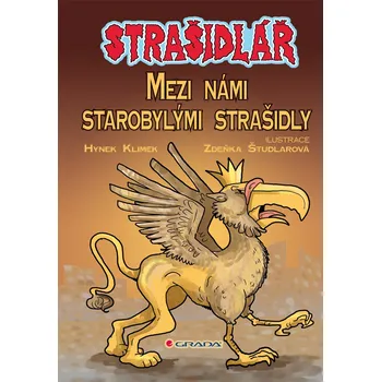 Kniha Strašidlář - Mezi námi starobylými strašidly - Hynek Klimek, Zdeňka Študlarová (E-Kniha)