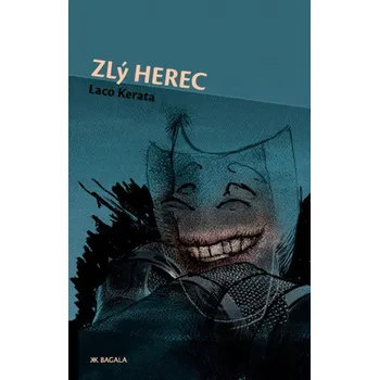 Kniha Zlý herec - Laco Kerata (E-Kniha)