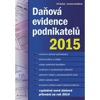 Kniha Daňová evidence podnikatelů 2015 - Jiří Dušek, Jaroslav Sedláček (E-Kniha)