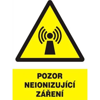 Značení Pozor - neionizující záření