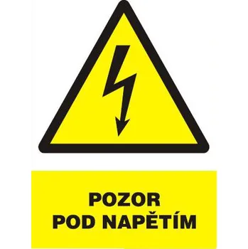 Značení Pozor - pod napětím (plastová tabulka A4)