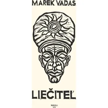 Kniha Liečiteľ - Marek Vadas (E-Kniha)