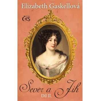 Kniha Sever a Jih, díl II. - Elizabeth Gaskellová (E-Kniha)