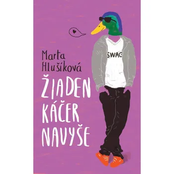 Kniha Žiaden káčer navyše - Marta Hlušíková (E-Kniha)