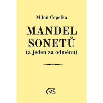 Kniha Mandel sonetů (a jeden za odměnu) - Miloň Čepelka (E-Kniha)