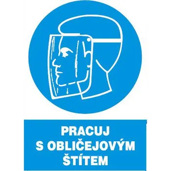 Značení Pracuj s obličejovým štítem