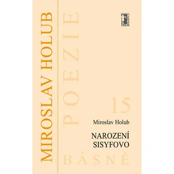 Kniha Narození Sisyfovo - Miroslav Holub (E-Kniha)