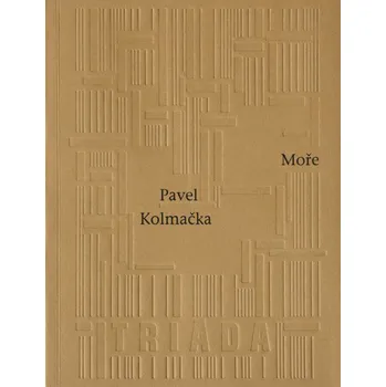 Moře - Pavel Kolmačka (E-Kniha)