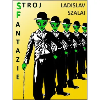 Kniha Stroj fantazie - Ladislav Szalai (E-Kniha)