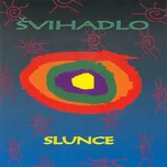 Slunce - Švihadlo [CD]