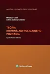 Teória kriminálno-policajného poznania…