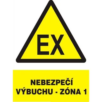 Značení Nebezpečí výbuchu - Zóna 1 (plastová tabulka A4)
