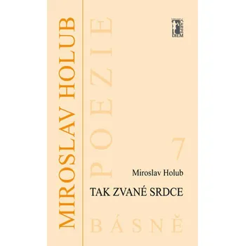 Kniha Tak zvané srdce - Miroslav Holub (E-Kniha)