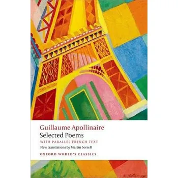 Umění Selected Poems - Apollinaire, Guillaume