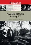 Prvních 100 dnů Charty 77 – Petr…