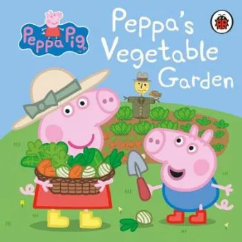 Cizojazyčná kniha Peppa Pig: Peppa's Vegetable Garden - Peppa Pig