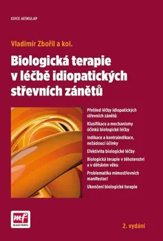 Biologická terapie v léčbě idiopatických střevních zánětů (2. vydání) - Vladimír Zbořil a kol.