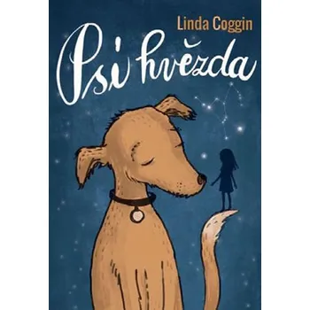Psí hvězda - Linda Cogginová