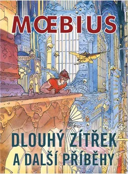 Komiks pro dospělé Dlouhý zítřek a další příběhy (vázaná) - Moebius