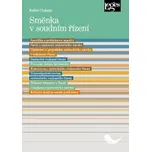 Směnka v soudním řízení - Radim Chalupa