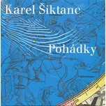 Pohádky - Karel Šiktanc [CD]