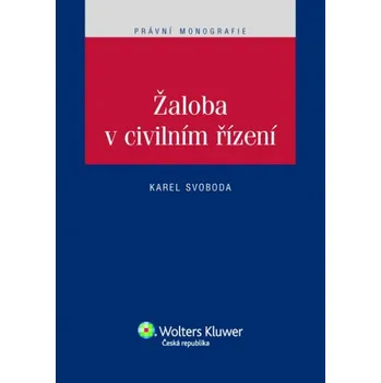 Recenze Žaloba v civilním řízení - Karel Svoboda