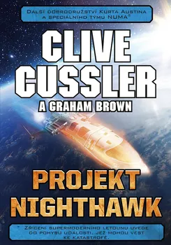 Projekt Nighthawk - Clive Cussler, Graham Brown