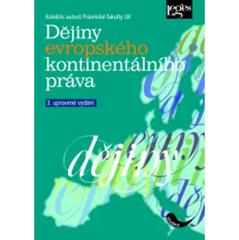 Kniha Dějiny evropského kontinentálního práva (3. vydání) - Leges