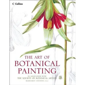 Populárně naučná literatura pro dospělé Art of Botanical Painting - Stevens, Margaret