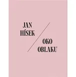 Oko oblaku - Jan Hísek