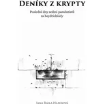 Deníky z krypty - Jana Raila Hlavsová