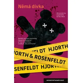 Němá dívka - Michael Hjorth, Hans Rosenfeldt