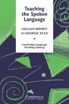 Anglický jazyk Teaching the Spoken Language - G. Brown, G. Yule