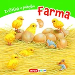 Zvířátka v pohybu: Farma - Infoa