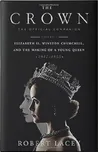 The Crown: Podrobná historie - Robert…