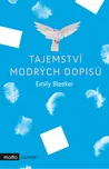 Tajemství modrých dopisů - Emily Bleeker