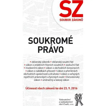 Soubor zákonů: Soukromé právo - kolektiv autorů