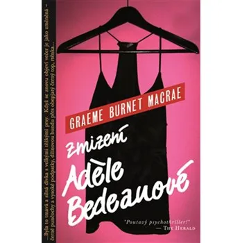 Zmizení Adéle Bedeauové - Graeme Burnet Macrae
