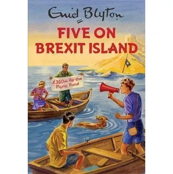 Five on Brexit Island - Bruno Vincent - 178648384X