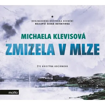 Zmizela v mlze - Michaela Klevisová (čte Kristýna Kociánová) CDmp3