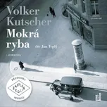 Mokrá ryba - Volker Kurscher (čte Jan…