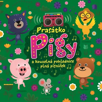Prasátko Pigy a kouzelná pohlednice plná písniček - různí [CD]