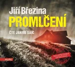 Promlčení - Jiří Březina (čte Jakub…